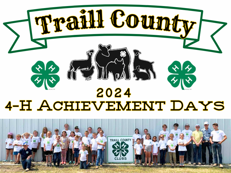Logo for 2024 Traill County 4-H Achievement Days